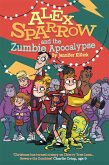 Alex Sparrow and the Zumbie Apocalypse (eBook, ePUB)