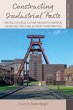 Constructing Industrial Pasts (eBook,... - Bild 1