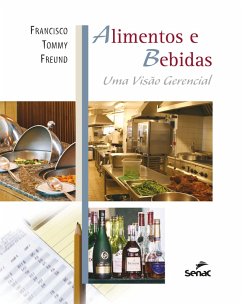 Alimentos e bebidas (eBook, ePUB) - Freund, Francisco Tommy