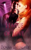 League of Love: Part Two: A Box Set (eBook, ePUB)