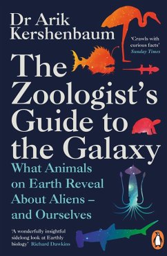 The Zoologist's Guide to the Galaxy (eBook, ePUB) - Kershenbaum, Arik