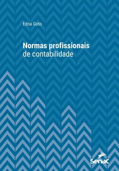 Normas profissionais de contabilidade (eBook, ePUB) - Goto, Edna