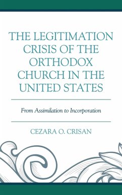 Cover The Legitimation Crisis of the Orthodox Church in the United States (eBook, ePUB)