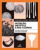 Nutrição, dietética e boa cozinha (eBook, ePUB)