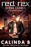 Red Rex: Blood Echoes (eBook, ePUB) Red Rex: Blood Echoes (eBook, ePUB)