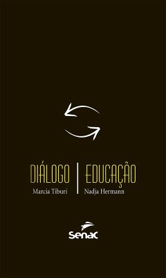 Diálogo / Educação (eBook, ePUB) - Tiburi, Marcia; Herman, Nadja