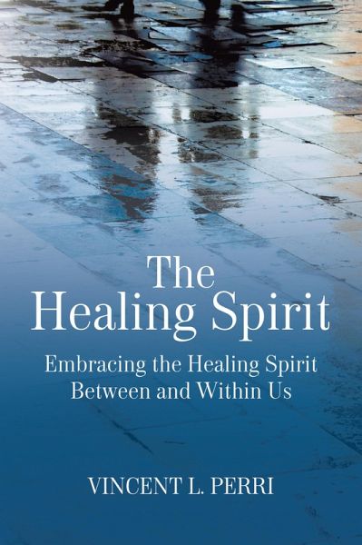 The Healing Spirit (eBook, ePUB)