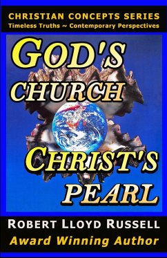 God's Church: Christ's Pearl (Christian Concepts Series) (eBook, ePUB) - Russell, Robert Lloyd