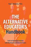 The Alternative Educator's Handbook (eBook, ePUB)