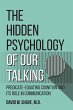 The Hidden Psychology of Our Talking... - Bild 1