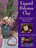 Liquid Polymer Clay (eBook, ePUB)