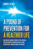 A Pound of Prevention for a Healthier Life (eBook, ePUB)
