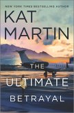 The Ultimate Betrayal (eBook, ePUB) The Ultimate Betrayal (eBook, ePUB)