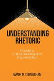 Understanding Rhetoric (eBook, ePUB)