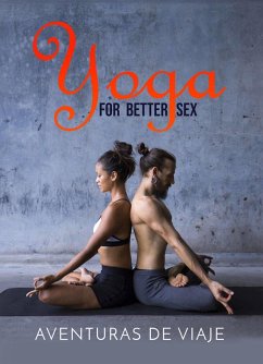 Cover Yoga for Better Sex (Intimacy) (eBook, ePUB)