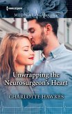 Unwrapping the Neurosurgeon's Heart (eBook, ePUB)