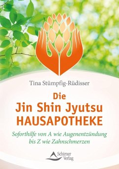 Die Jin-Shin-Jyutsu-Hausapotheke (eBook, ePUB) - Stümpfig-Rüdisser, Tina