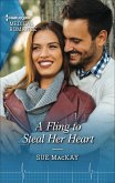 A Fling to Steal Her Heart (eBook, ePUB) A Fling to Steal Her Heart (eBook, ePUB)