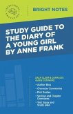 Study Guide to The Diary of a Young Girl by Anne Frank (eBook, ePUB)