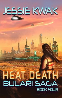Cover Heat Death (The Bulari Saga, #4) (eBook, ePUB)