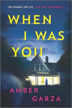 When I Was You (eBook, ePUB) - Garza, Amber