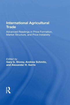 International Agricultural Trade (eBook, PDF) - Schmitz, Andrew; Storey, Gary