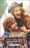 Enchanted by the Rodeo Queen (eBook, ePUB)