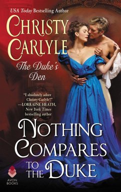 Nothing Compares to the Duke (eBook, ePUB) - Carlyle, Christy