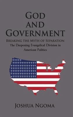 GOD AND GOVERNMENT (eBook, ePUB)