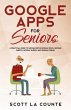 Google Apps for Seniors (eBook, ePUB) - Bild 1