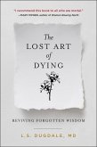 The Lost Art of Dying (eBook, ePUB)