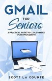 Gmail For Seniors (eBook, ePUB)