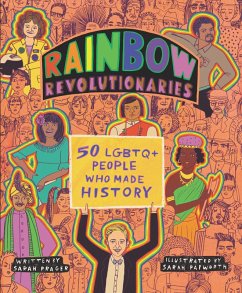 Rainbow Revolutionaries (eBook, ePUB) - Prager, Sarah