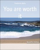 You are worth it (eBook, ePUB)