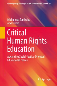 Critical Human Rights Education (eBook, PDF) - Zembylas, Michalinos; Keet, André