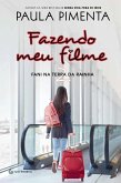 Fazendo meu filme 2 (eBook, ePUB)