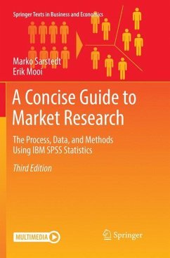 A Concise Guide to Market Research - Sarstedt, Marko;Mooi, Erik