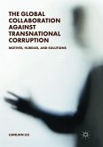 The Global Collaboration against Transnational Corruption