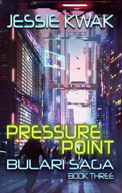 Cover Pressure Point (The Bulari Saga, #3) (eBook, ePUB)