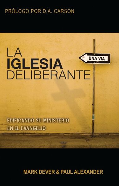 La Iglesia deliberante (eBook, ePUB) La Iglesia deliberante (eBook, ePUB)