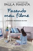 Fazendo meu filme 3 (eBook, ePUB)