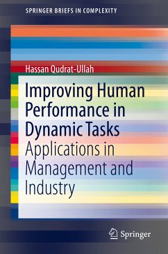 Improving Human Performance in Dynamic Tasks (eBook, PDF) - Qudrat-Ullah, Hassan