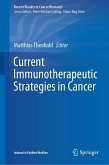 Current Immunotherapeutic Strategies in Cancer (eBook, PDF)