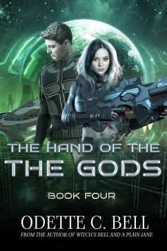 The Hand of the Gods Book Four (eBook, ePUB) - Bell, Odette C.