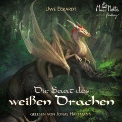 Die Saat des weißen Drachen (MP3-Download) - Eckardt, Uwe