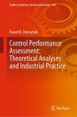 Control Performance Assessment: Theoretical Analyses and Industrial Practice (eBook, PDF)