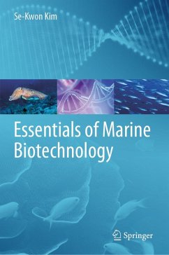 Essentials of Marine Biotechnology (eBook, PDF) - Kim, Se-Kwon