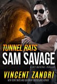 Tunnel Rats (A Sam Savage Sky Marshal Thriller) (eBook, ePUB) Tunnel Rats (A Sam Savage Sky Marshal Thriller) (eBook, ePUB)