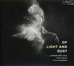 Of Light And Dust - Weinberg,Yuval/Kammerkoret Nova