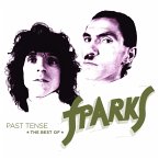 Past Tense-The Best Of Sparks(Deluxe)